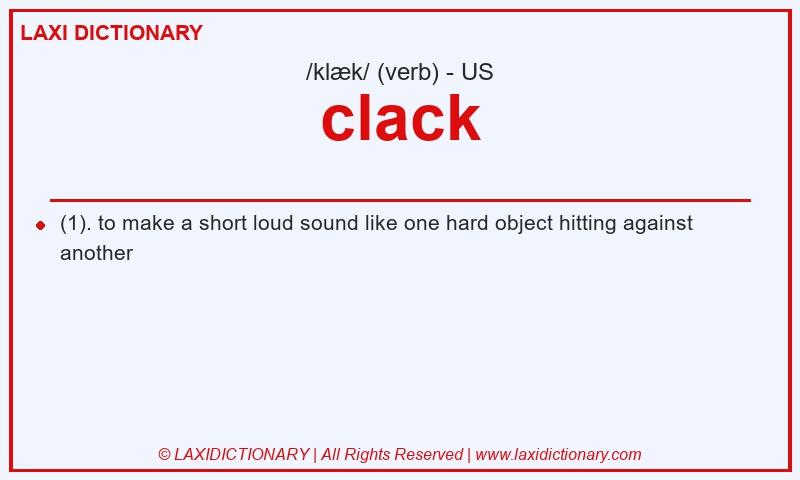 Definition clack in American English