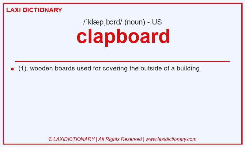 Definition clapboard in American English