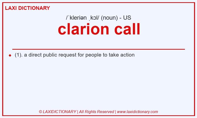 Definition clarion call in American English