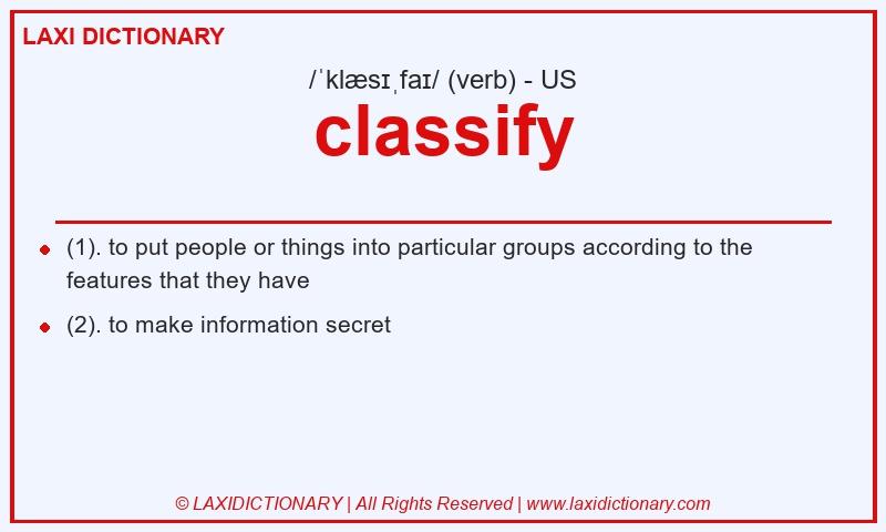 Definition classify in American English