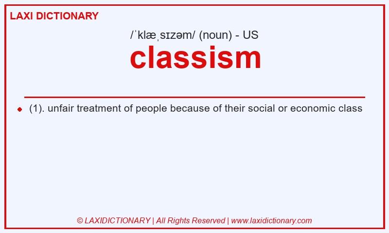 Definition classism in American English
