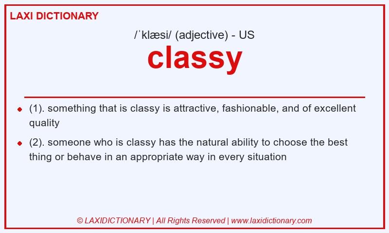 Definition classy in American English