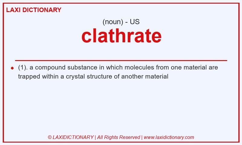 Definition clathrate in American English