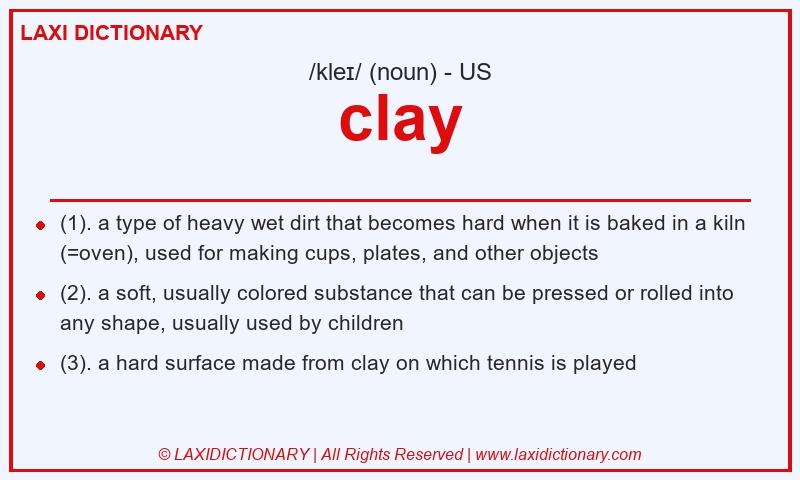 Definition clay in American English