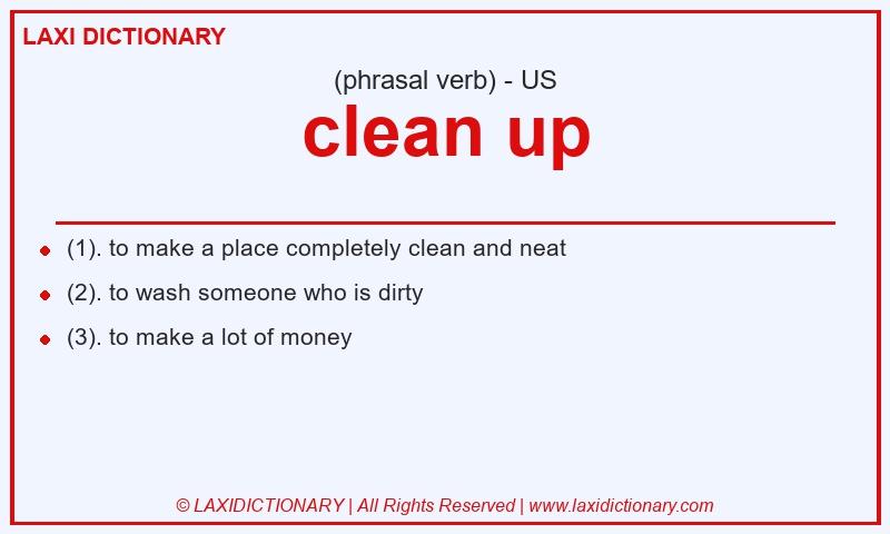 Definition clean up in American English