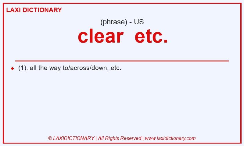 Definition clear  etc. in American English