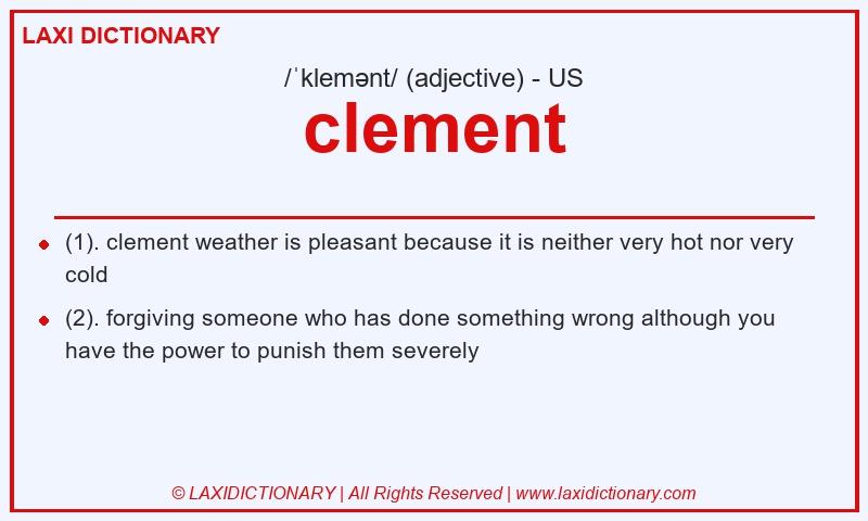Definition clement in American English
