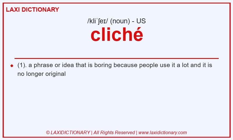 Definition cliché in American English