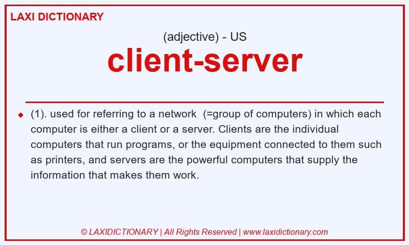 Definition client-server in American English