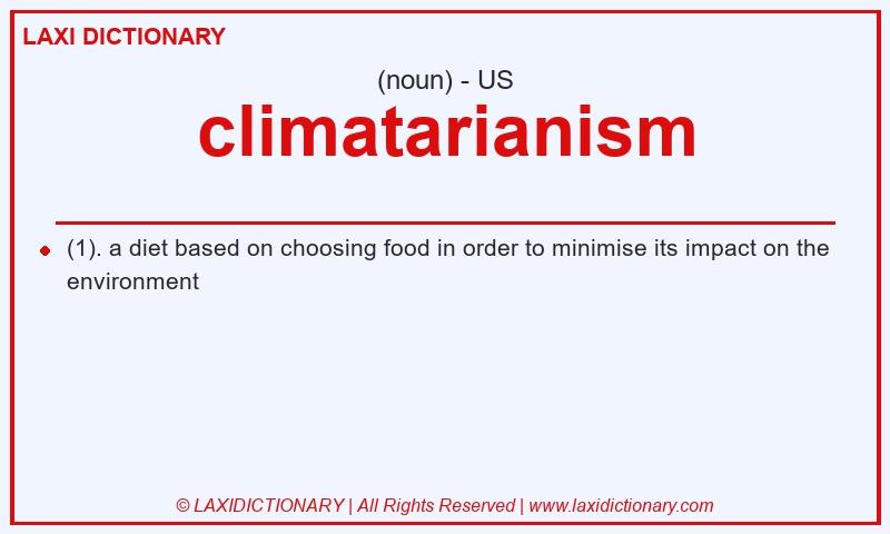 Definition climatarianism in American English