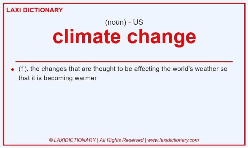 Definition climate change in American English