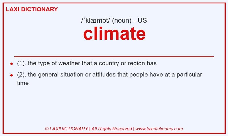 Definition climate in American English
