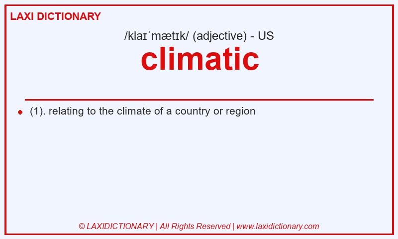 Definition climatic in American English
