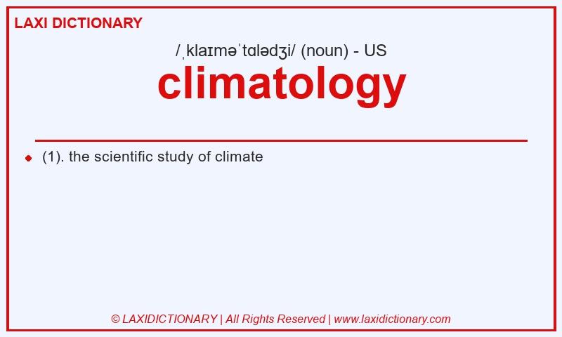 Definition climatology in American English