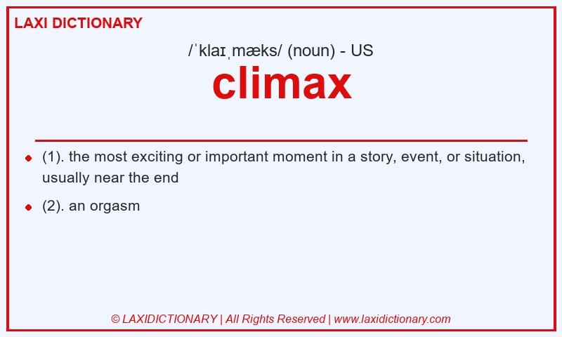 Definition climax in American English