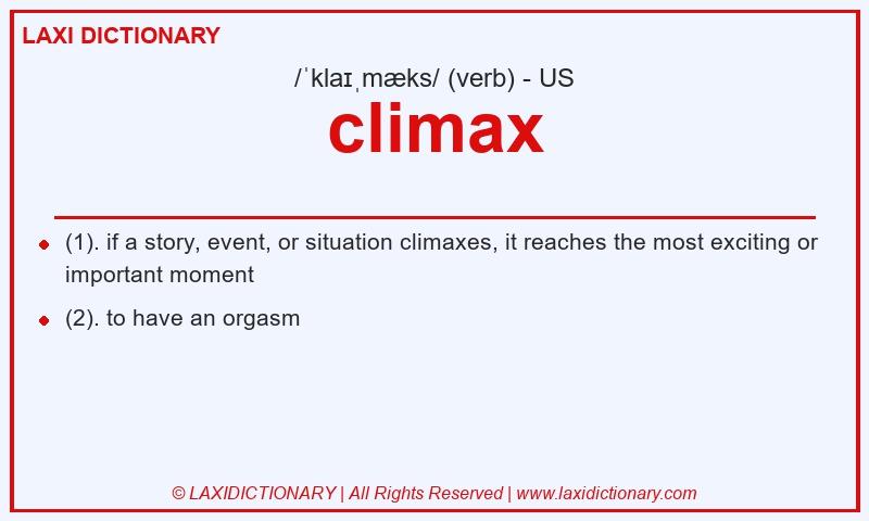 Definition climax in American English