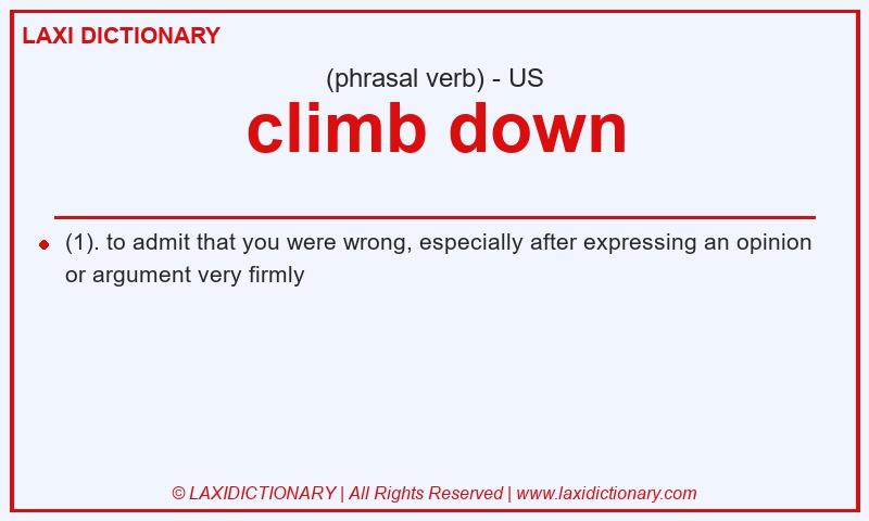 Definition climb down in American English