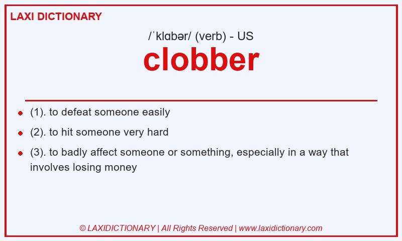 Definition clobber in American English