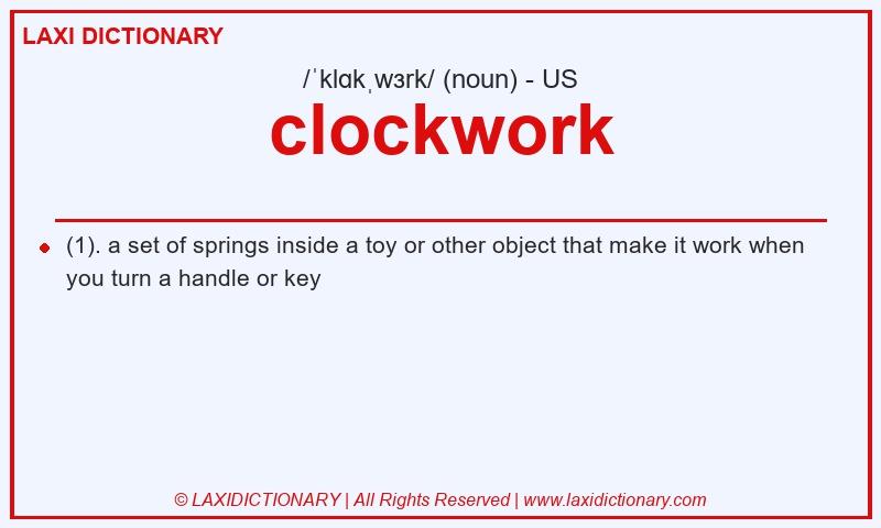 Definition clockwork in American English