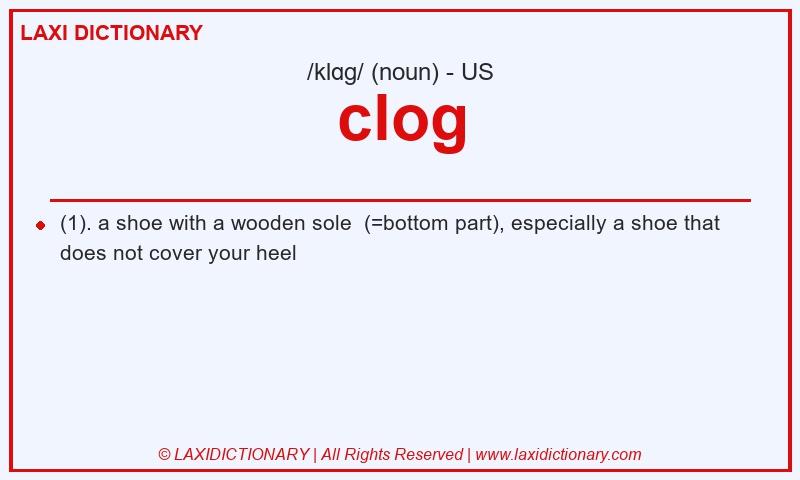 Definition clog in American English