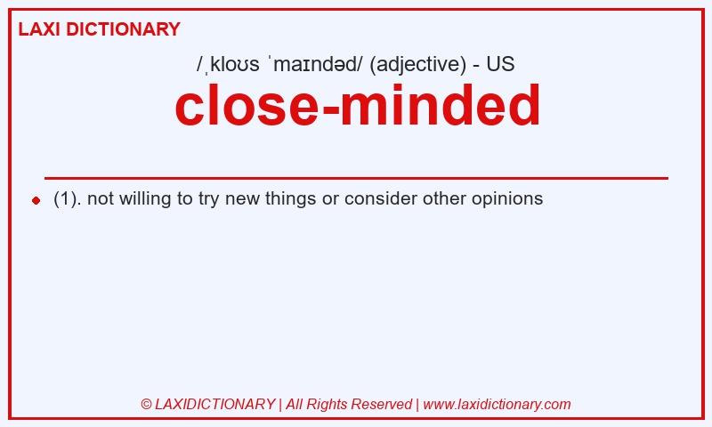 Definition close-minded in American English