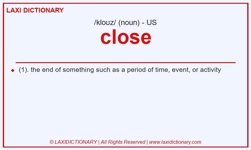 Definition close in American English