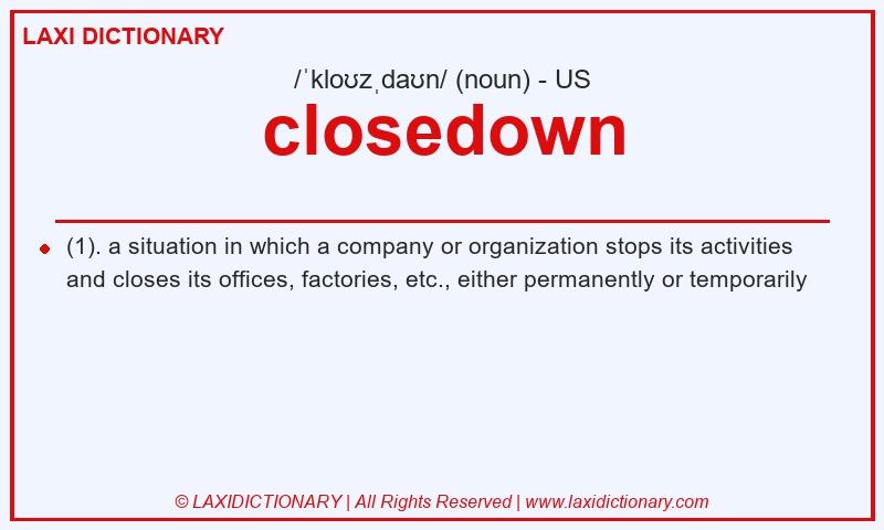 Definition closedown in American English