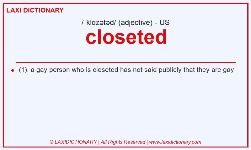 Definition closeted in American English
