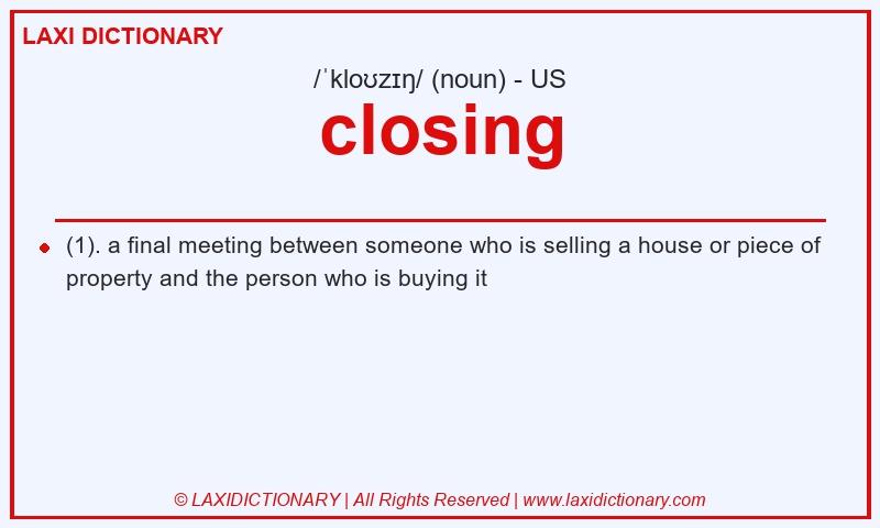 Definition closing in American English