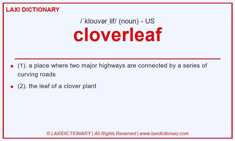 Definition cloverleaf in American English
