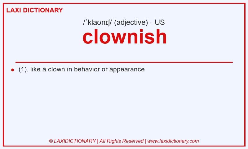 Definition clownish in American English