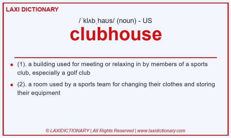 Definition clubhouse in American English