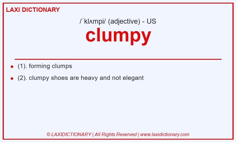 Definition clumpy in American English