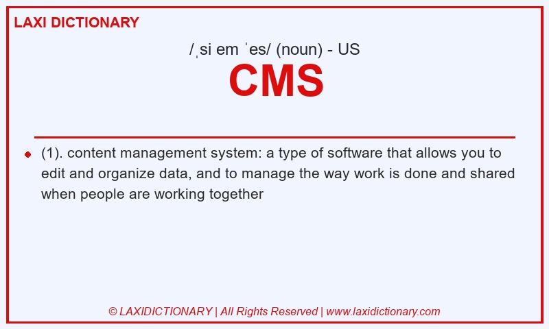 Definition CMS in American English