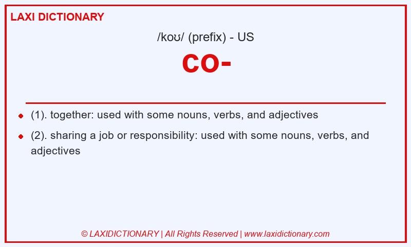 Definition co- in American English