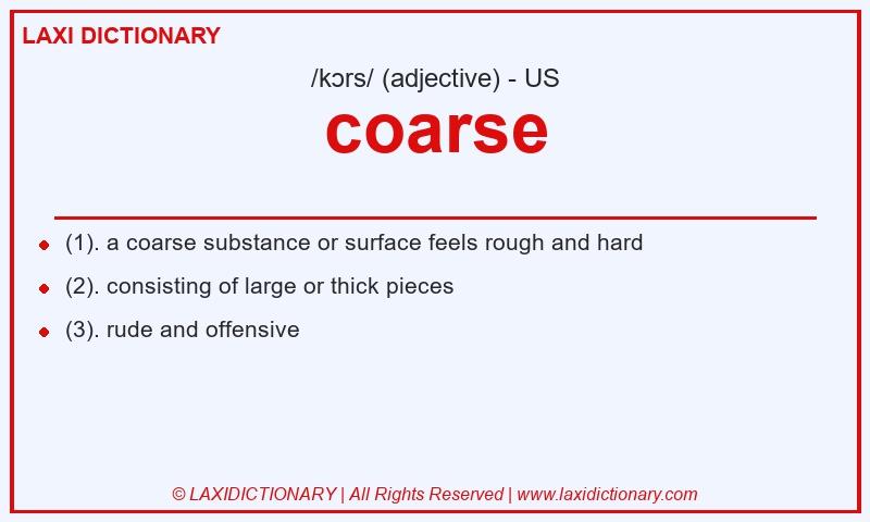 Definition coarse in American English