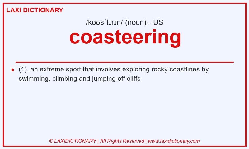 Definition coasteering in American English