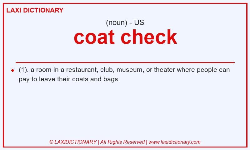 Definition coat check in American English