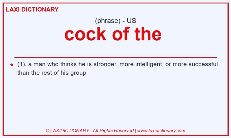 Definition cock of the in American English