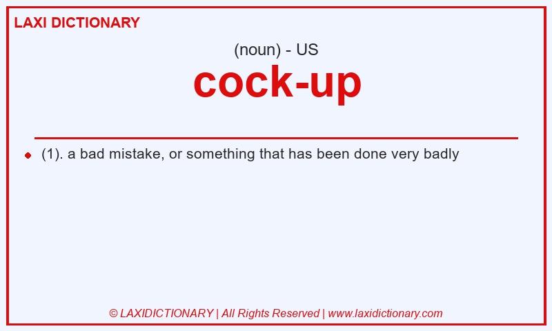 Definition cock-up in American English