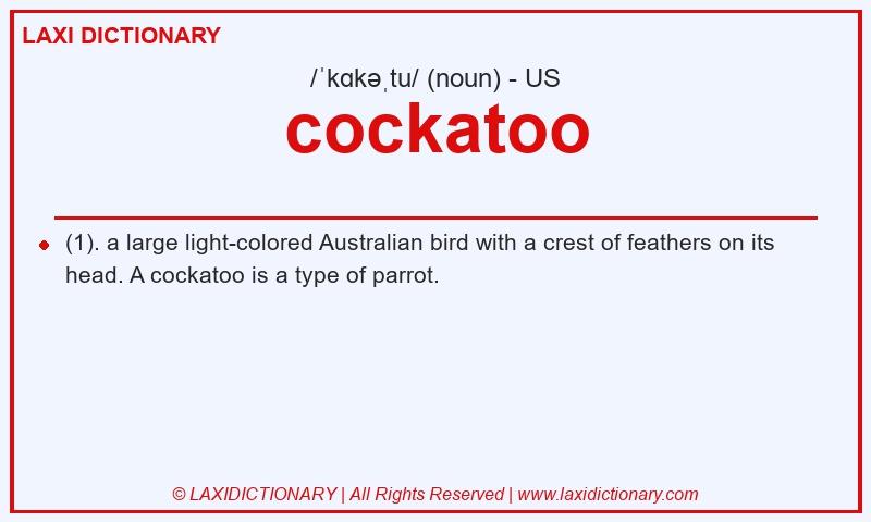 Definition cockatoo in American English