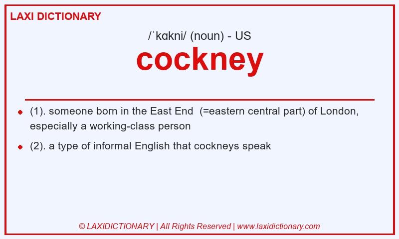Definition cockney in American English