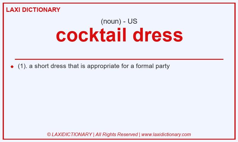 Definition cocktail dress in American English