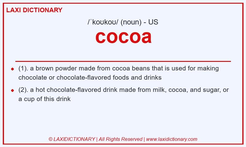 Definition cocoa in American English