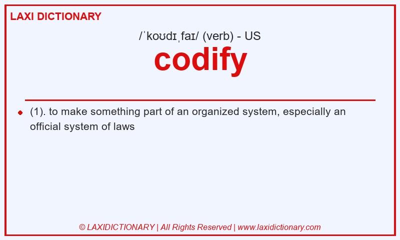 Definition codify in American English