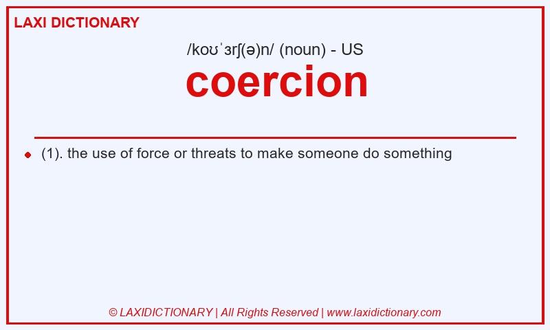Definition coercion in American English