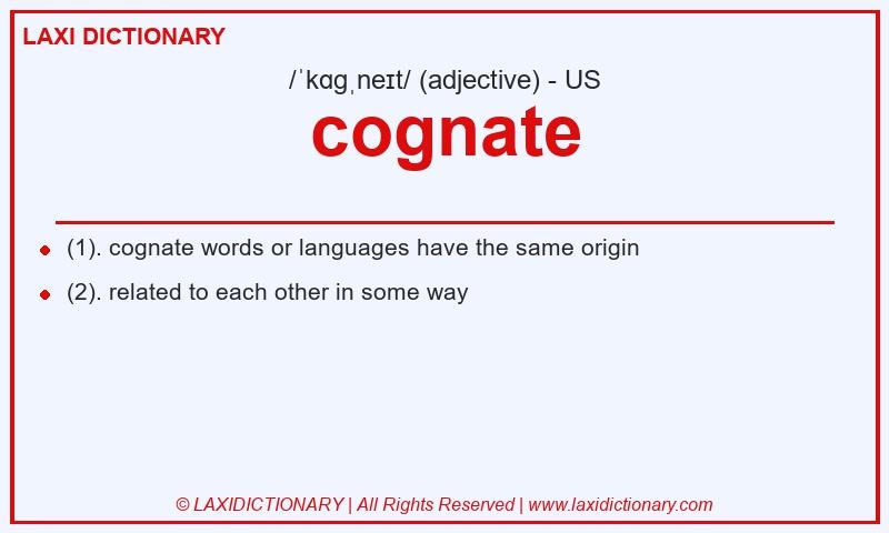 Definition cognate in American English