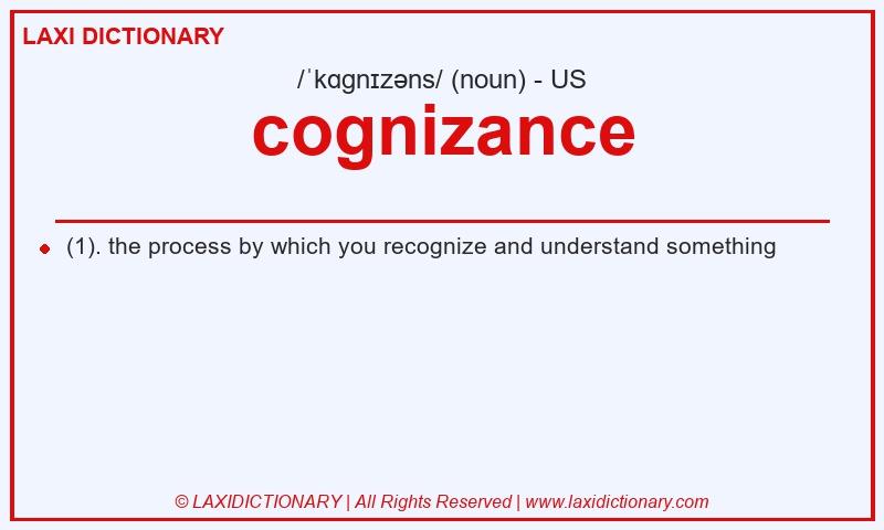 Definition cognizance in American English