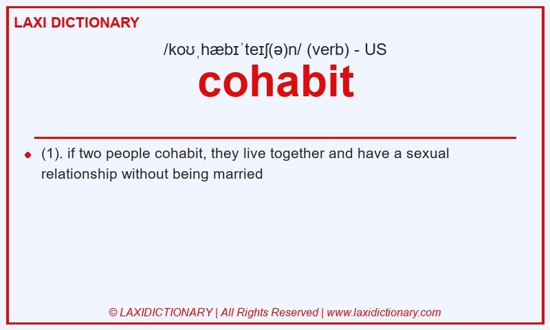 Definition cohabit in American English