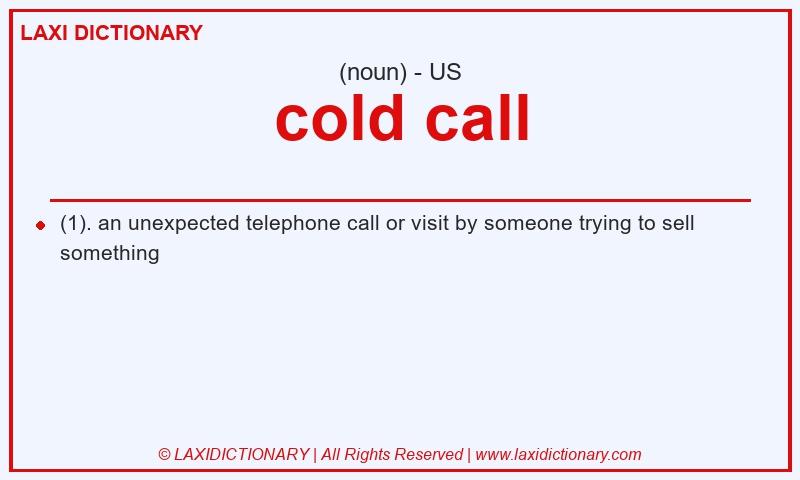 Definition cold call in American English